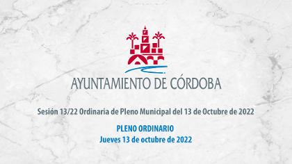 Sesión 13/22 Ordinaria de Pleno Municipal del 13 de Octubre de 2022